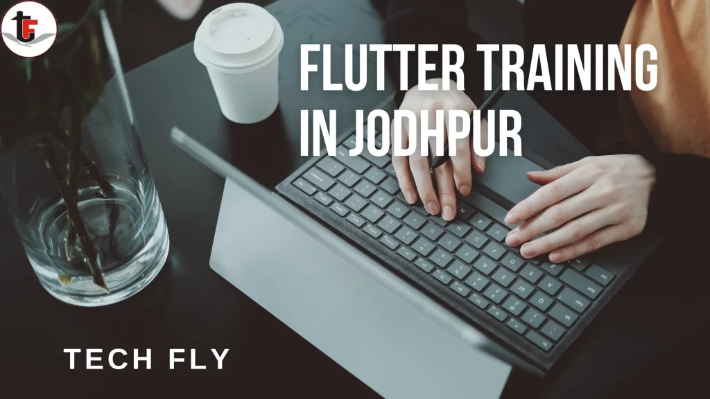 Flutter Training in Jodhpur
